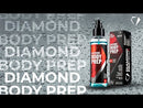Diamond Body Prep